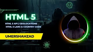 HTML 5 API | Geolocations | HTML 5 Lang & Country Code | HTML 5 Tutorials for Beginners