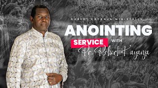 Wealth Creation Anointing Service - Robert Kayanja Ministries
