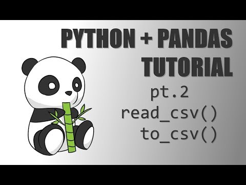 Python + Pandas Tutorial - (Pt.2) read_csv and to_csv