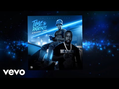 Jahshii, JB The Artiste - Time & Patience (Official Audio)