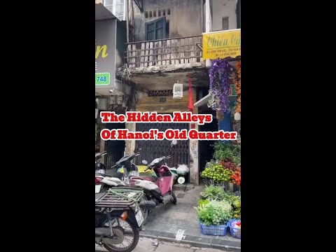 A Walk Through the Skinniest Alley in Hanoi Old Town