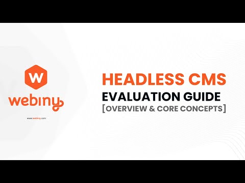 Headless CMS - 01 - Overview & Core Concepts