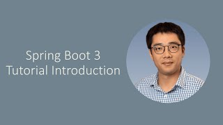 [Episode 1] Introduction to Spring Boot 3 Tutorial