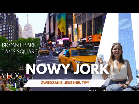 NOWY JORK turystycznie - vlog #1! Lot, Bryant Park, Times Square! Pierwsze ZWIEDZANIE i JEDZENIE!