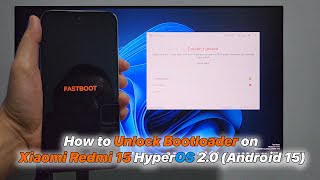 How to Unlock Bootloader on Xiaomi Redmi 15 HyperOS 2.0 (Android 15)