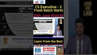 CS Executive Module 2 Fresh Batch Starts From 20th June 23 #cs #bestcscoaching #csexecutive