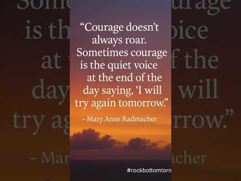 #rockbottomtorn #CourageQuote #SobrietyDate #SoberLife #RecoveryJourney #Shorts