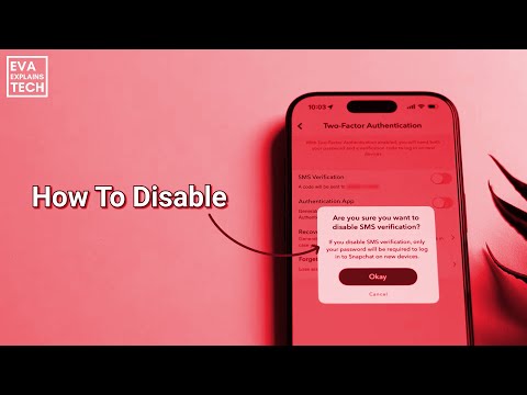 How to Remove Two-Factor Authentication from Snapchat