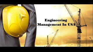 Engineering Management in USA