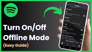 How to Turn Off/On Offline Mode On Spotify - Full Guide
