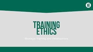 Training Ethics