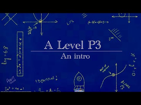 Cambridge A Level Mathematics (9709) P3: Syllabus Overview & Introduction