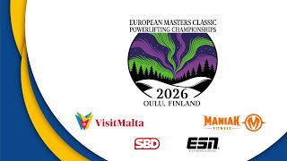 Men M2 74 kg, Women M2 84+ kg - European Masters Classic Powerlifting Championships 2026