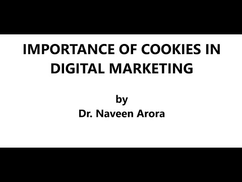 Digital marketing Cookies Dr Naveen Arora