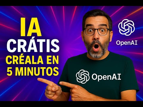 Crea tu propia IA con ChatGPT desde CERO y GRATIS (¡Créala en 5 minutos!)