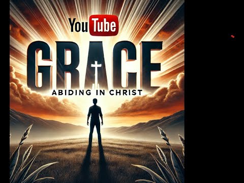 Why GRACE Matters More Than Ever – Choose to Grow in It