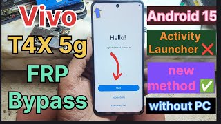 Vivo T4X 5g Android 15 FRP Bypass || Vivo t4x 5g Google Bypass Without Pc || How to Frp Bypass t4x.