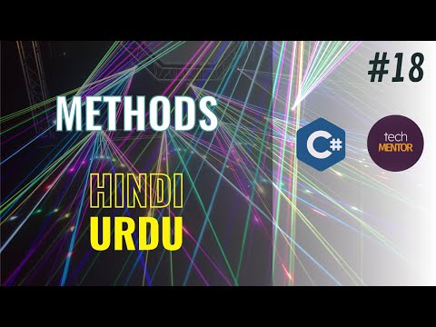 C# Tutorial 18 | Introduction to Methods | C# Full Course Beginner To Pro | Urdu | Hindi