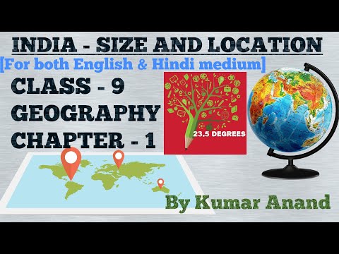 India - Size and location, Class 9, Geography, chapter 1
