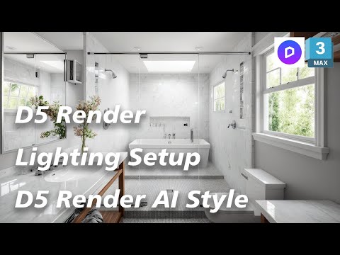 D5 Render: Lighting Setup & Material Adjustments | Bathroom Space Optimization with D5 AI Style