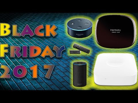 Black Friday 2017 showcase! | Smart Home Top Picks