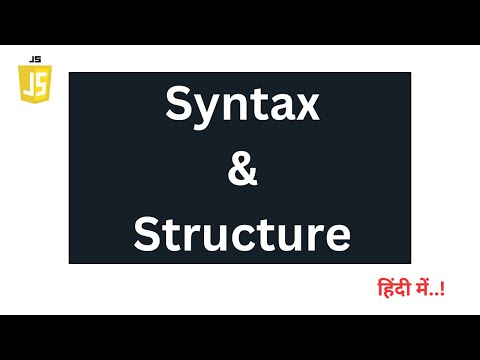 Basic Syntax and Structure of Javascript | #2