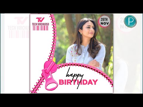 Learn How to Design a Beautiful Birthday Card in PixelLab | Complete Tutorial