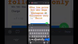1k Indian followers only Rs115 Link bio Demo only 10₹ #shorts #smm  #instafollowerstricks  #viral