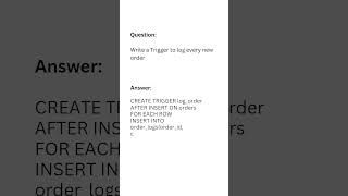 Day 13: SQL Trigger to Log Every New Order – Real-World Interview Task #sql #sqlshorts