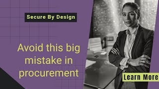 How do you contract for Secure By Design?