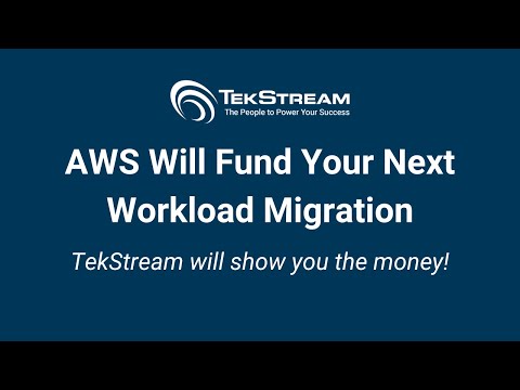 AWS Will Fund Your Next Workload Migration