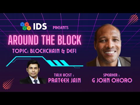 Blockchain and Defi with G John Okoro, Founder & Director of Auspicious Agile