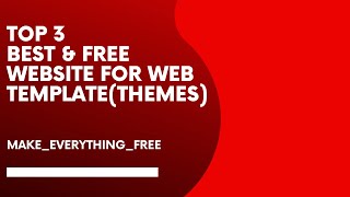 Top 3 Free & Best Website For Web Template for free (2020)