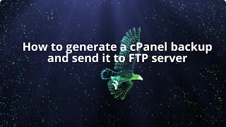 How to generate a cPanel backup and sent it to FTP Server with Eaglecoast Hosting