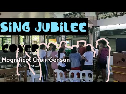 Sing Jubilee- Cover by Magnificat Choir- Gensan
