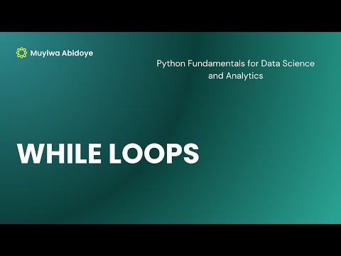 Control Flow 3 - WHILE LOOP