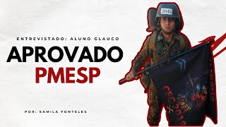 "Abandonei o curso de formaçāo da PMSP para continuar estudando (Glauco - Aprovado PMSP)