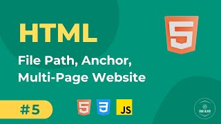 05 - HTML Basics - File Path, Anchor, Multi-Page Website | Full Stack Web Development