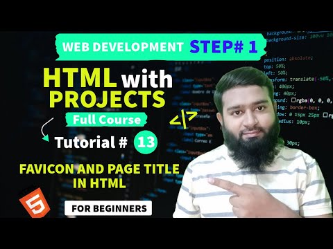 How to add Favicon and Page Title in HTML in Hindi/Urdu (Tutorial# 13)