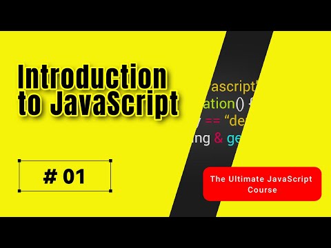 Introduction to JavaScript | Learn JavaScript from Scratch