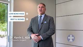 Fragility Fractures – Dr. Kevin L. Kirk, D.O.