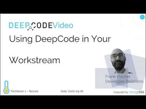 HowTo - Ways to integrate DeepCode into your Workflow