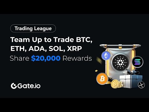 Gate.io Trading League is Live, Team Up for $20,000 Rewards $10,000 Outstanding Team Ranking Award
