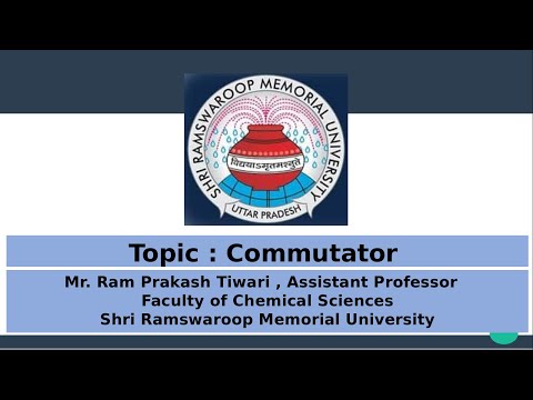 Commutator/Quantum Chemistry/Physical chemistry-IV/FoCY