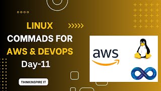 Linux AWS DevOps Training Day-11  | Linux Commands | #devops #aws #linux #devopstrainingvideos