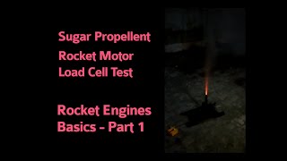 Rocket Engine Basic part 1 | Rocket Load cell Test | Sugar propellent caramelization | Sugar Rocket