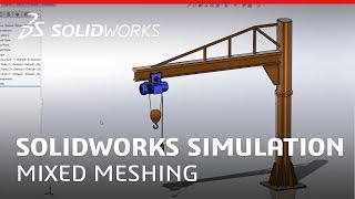 Mixed Meshing - SOLIDWORKS Simulation