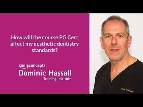 How will the course PG Cert affect my aesthetic dentistry standards?