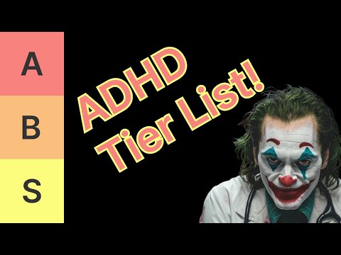 ADHD Tier List!
