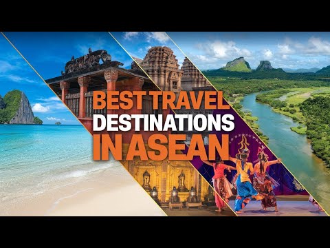 BEST TRAVEL DESTINATIONS IN ASEAN: Explore ASEAN's Hidden Gems